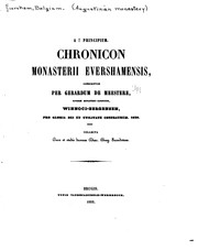 Cover of: Chronicon monasterii Evershamensis: conscriptum per Gerardum de Meestere, ejusdem monasterii canonicum, Winoci-Bergensem, pro gloria Dei et utilitate confratum. 1629.