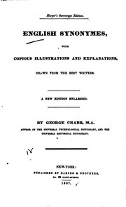 Cover of: English Synonymes: With Copious Illustrations and Explanations, Drawn from ... by George Crabb, George Crabb