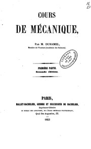 Cover of: Cours de mécanique by Jean Marie Constant Duhamel