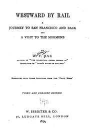 Cover of: Westward by Rail: A Journey to San Francisco and Back and a Visit to the Mormons