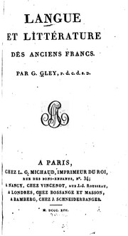 Langue et littérature des anciens Francs by Gley