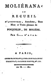 Cover of: Moliérana, ou Recueil d'aventures: anecdotes, bons mots et traits plaisans de Pocquelin, de Molière.