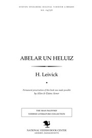 Cover of: Abelar un Heluiz: dramaṭishe poeme in dray stsenes