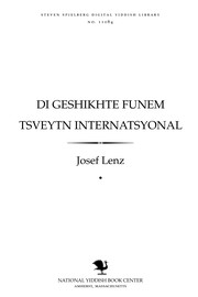 Cover of: Di geshikhṭe funem tsṿeyṭn inṭernatsyonal