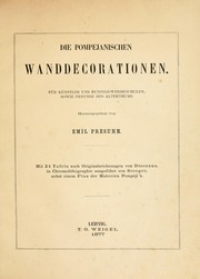 Cover of: Die pompejanischen Wanddecorationen by Emil Presuhn