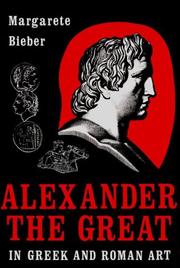 Cover of: Alexander the Great in Greek and Roman Art by Marget Bieber