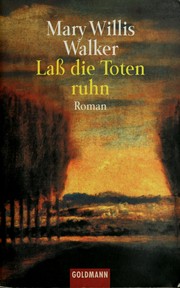 Cover of: Lass die Toten ruhn by Mary Willis Walker
