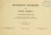 Cover of: Mennonite churches of North America: a statistical compilation collected and arranged under the auspices of the Mennonite general conference of North America