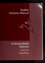 Cover of: Student solutions manual to accompany Understandable statistics, seventh edition, Brase/Brase