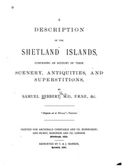 Cover of: A Description of the Shetland Islands: Comprising an Account of Their ...