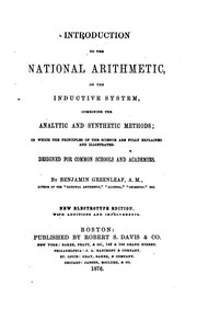 Cover of: Introduction to the National Arithmetic, on the Inductive System: Combining the Analytic and ... by Benjamin Greenleaf, Benjamin Greenleaf