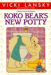 Cover of: Koko Bear's New Potty (Lansky, Vicki)