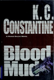 Cover of: Blood mud by K. C. Constantine