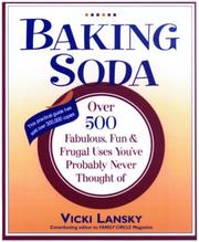 Cover of: Baking soda: over 500 fabulous, fun, and frugal uses you've probably never thought of