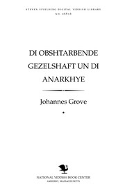 Cover of: Di obshṭarbende gezelshafṭ un di anarkhye