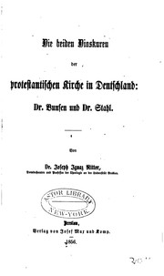 Cover of: Die beiden Dioskuren der protestantischen Kirche in Deutschland: Dr. Bunsen und Dr. Stahl