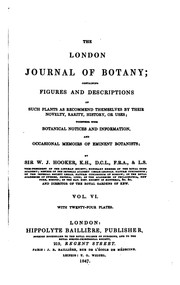 Cover of: The London Journal of Botany by Sir William Jackson Hooker, Sir William Jackson Hooker