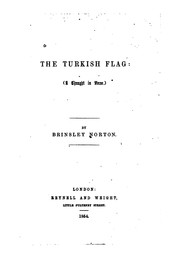 The Turkish Flag: A Thought in Verse by Brinsley Norton