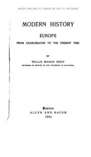 Cover of: ... Modern History: Europe, from Charlemagne to the Present Time