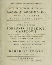 De vita, ervditione et scriptis Saxonis Grammatici, historici Dani, patriae ornamenti by Georgius Reimer