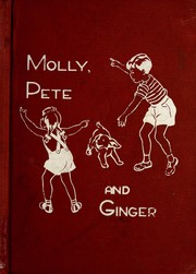 Cover of: Molly, Pete and Ginger by Esther Phillips