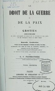 Cover of: Le droit de la guerre et de la paix