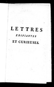 Cover of: Lettres édifiantes et curieuses écrites des missions étrangères