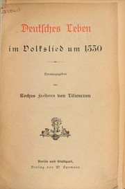 Cover of: Deutsches Leben im Volkslied um 1530