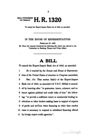 Cover of: To extend and amend the Export-Import Bank Act of 1945: hearings before the Subcommittee on International Finance, Trade, and Monetary Policy of the Committee on Banking, Finance, and Urban Affairs, House of Representatives, Ninety-ninth Congress, first session, on H.R. 1320 ... March 6 and 7, 1985.