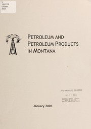Cover of: Petroleum and petroleum products in Montana