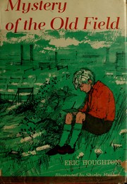 Cover of: Mystery of the Old Field.