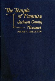 The temple of promise, Jackson county, Missouri by Julius Caesar Billeter