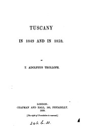 Cover of: Tuscany in 1849 and in 1859. by Thomas Adolphus Trollope