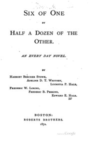 Cover of: Six of one by half a dozen of the other.: An every day novel.