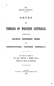 Cover of: Notes re timbers of Western Australia suitable for railways, engineering works, and constructional purposes generally.