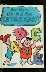 Cover of: Read About Me and the Flintstones' Alphabet
