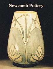 Cover of: Newcomb pottery: an enterprise for Southern women, 1895-1940