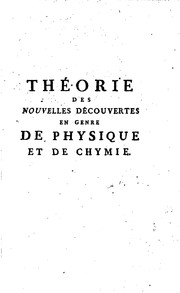 Théorie des nouvelles découvertes en genre de physique et de chymie: pour .. by François Para du Phanjas