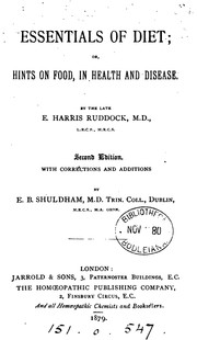 Cover of: Essentials of diet; or, Hints on food, in health and disease by E. H. Ruddock