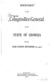 Cover of: Report of the Comptroller-General of the State of Georgia for the Year ... by Georgia. Comptroller General's Office., Georgia. Comptroller General's Office.