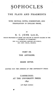 Cover of: Sophocles: The Plays and Fragments with Critical Notes, Commentary and Translation in English Prose by Sophocles, Richard Claverhouse Jebb