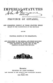Cover of: Imperial Statutes Affecting the Province of Ontario: And Consisting Chiefly ...