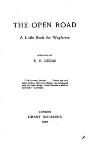 Cover of: The Open Road: A Little Book for Wayfarers by E. V. Lucas