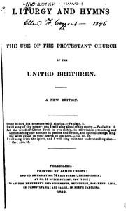 Cover of: Liturgy and Hymns for the Use of the Protestant Church of the United Brethren by Moravian Church