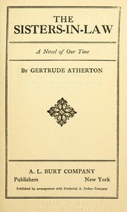 Cover of: The  sisters-in-law by Gertrude Atherton