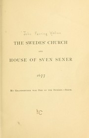 Cover of: The Swedes' church and house of Sven Sener.