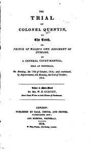 Cover of: The trial of Colonel Quentin, of the Tenth by Quentin, George Augustus Sir