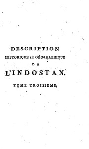 Cover of: Description historique et géographique de l'Indostan