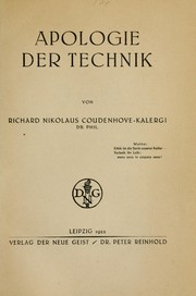 Cover of: Apologie der technik by Richard Nikolaus von Coudenhove-Kalergi