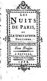 Cover of: Les nuits de Paris, ou, Le spectateur nocturne